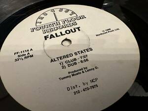 12”★Fallout / Altered States / The Morning After / テクノ / ハウス・クラシック！！