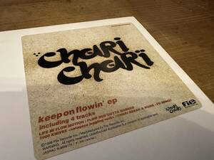 12”★Chari Chari / Keep On Flowin' EP / ディープ・ハウス / ダウンテンポ！