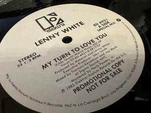 12”★Lenny White / My Turn To Love You / シンセ・ポップ・ディスコ！