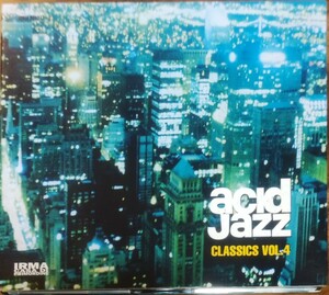 ● Acid Jazz Classics Vol.4 IRMA　名曲多数収録