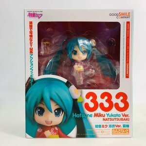 新品未開封 グッドスマイルカンパニー ねんどろいど 333 夏椿 初音ミク 浴衣Ver.