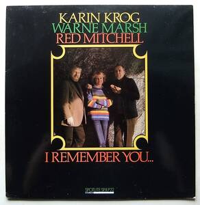 ◆ KARIN KROG - WARNE MARSH - RED MITCHELL / I Remember You ◆ Spotlite SPJLP 22 (England) ◆