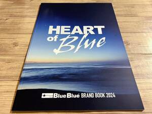 即決 ブルーブルー BlueBlue ブランドブック 2024 HEART of Blue カタログ パンフレット