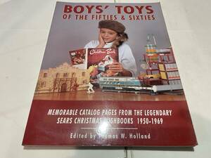 BOYS' TOYS OF THE FIFTIES&SIXTIES ５０年６０年　おもちゃ　コレクション　コレクターブック