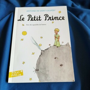  французский язык [Le Petit Prince звезда. ....]par Antoine de Saint-Exupery - Folio Junior