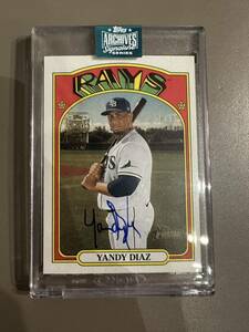 2024 Topps Archives Signature Yandy Diaz /22 Auto 直筆サイン