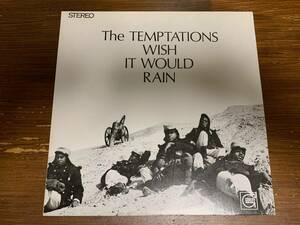 The Temptations / Wish It Would Rain