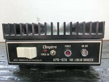 T【B4-90】【80サイズ】▲Ampere アンペール/APB-82A VHF LINEAR BOOSTER リニアアンプ/ジャンク扱い/※傷・汚れ有_画像2