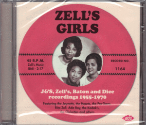 【新品/輸入盤CD】VARIOUS ARTISTS/ZELL's Girls-J&S,ZELL'S,BATON And DICE Recordings 1955-1970
