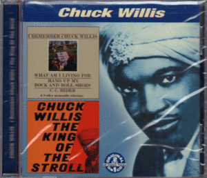 【新品/輸入盤CD】CHUCK WILLIS/I Remember CHUCK WILLIS & The King Of The Stroll