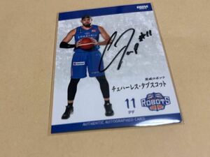 2023-24 BBM B.LEAGUE 1st チェハーレス・タプスコット 20枚限定 直筆サインカード 茨城ロボッツ　ファーストナンバー　1/20