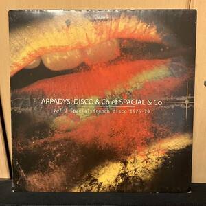 Arpadys / Disco & Co / Spacial & Co - Vol 1 Spacial French Disco 1975-79 ( disco soul funk ディスコ ソウル ファンク リエディット)