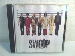 【CD】ビー・ホワット・ユー・イズ SWOOP BE WHAT YOU IS