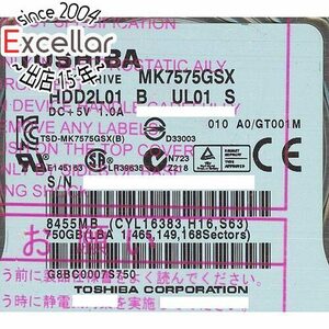 【中古】TOSHIBA(東芝) ノート用HDD 2.5inch MK7575GSX 750GB 3000～4000時間以内 [管理:1050023317]