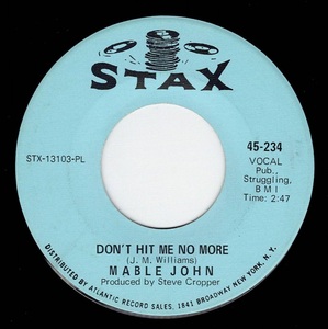 Mable John / Don’t Hit Me No More ♪ Left Over Love (Stax)