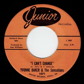 Yvonne Baker & The Sensations / I Can’t Change ♪ Mend The Torn Pieces (Junior) 1967, second pressの画像1