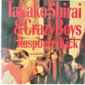 46774【プロモ盤★盤未使用に近い】 白井貴子＆CRAZY BOYS / RASPBERRY KICK 