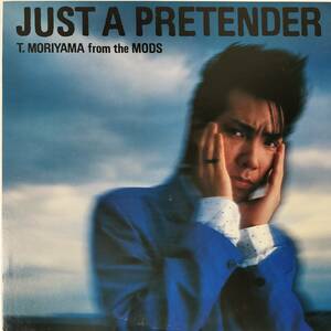 47363【プロモ盤★良盤】 森山達也 / JUST A PRETENDER 