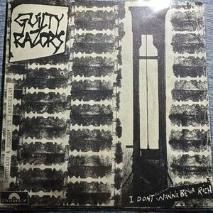 Guilty Razors/I Don't Wanna be a Rich パンク天国 オリジナル盤