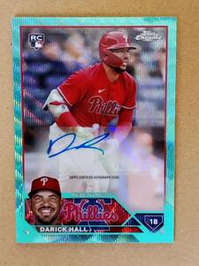 【/199】RC TOPPS 2023 CHROME DARICK HALL 直筆サインカード 