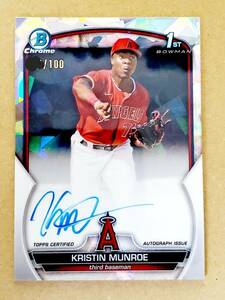 【/100】TOPPS 2023 BOWMAN CHROME 1ST KRISTIN MUNROE 直筆サインカード　直書き　ON CARD AUTO