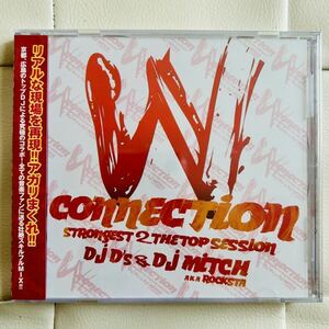 送料無料 未使用未開封 / DJ D'S & DJ MITCH / W CONNECTION / 京都 広島のトップDJによる究極のコラボ MIX