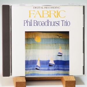 【即決】PHIL BROADHURST TRIO　FABRIC　ピアノ・トリオ