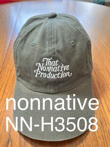 nonnative cap キャップ　NN-H3508 ノンネイティブ　キャップ 帽子 