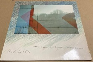 BRA盤80年！ECMらしさ全開な透明度高い世界観！Egberto Gismonti /Charlie Haden/Jan Garbarek/ Magico