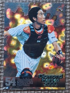 2000 BBM Diamond Heroes #91 TOSHIHIRO NOGUCHI Hokkaido Nippon Ham Fighters