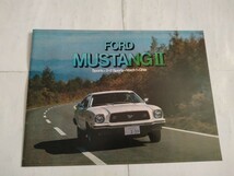 旧車当時物　FORD MUSTANGⅡ（年代不明)カタログ_画像1