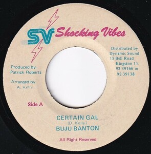 7インチ Buju Banton / Certain Gal / Shocking Vibes / Cuss Cuss Riddim