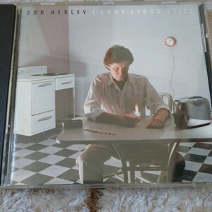 DON HENLEYドン・ヘンリー☆I Can't Stand Still輸入盤 