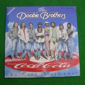 EP・ピクチャー盤：Doobie Brothers / CAN'T LET IT GET AWAY /ドゥービー・ブラザーズ /コカ・コーラ の画像1