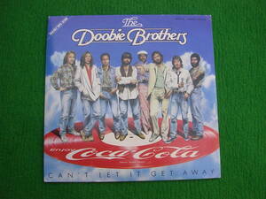 EP・ピクチャー盤：Doobie Brothers / CAN'T LET IT GET AWAY /ドゥービー・ブラザーズ /コカ・コーラ　