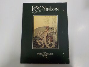 A1817◆Kay Nielsen An Appreciation Welleran Poltarnees 傷・シミ・汚れ・書き込み有☆