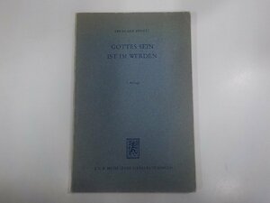 5V6201◆Gottes Sein ist im Werden Eberhard Jungel シミ・汚れ・書き込み・線引き多 ☆