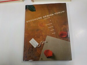 9K0021◆Brochure Design Forum A source book of International Corporate Graphic Design シミ・汚れ・破れ有▽