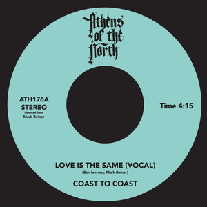 COAST TO COAST / LOVE IS THE SAME (7)