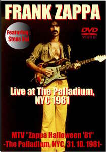 FRANK ZAPPA LIVE AT THE PALLADIUM, NYC1981 1XDVD