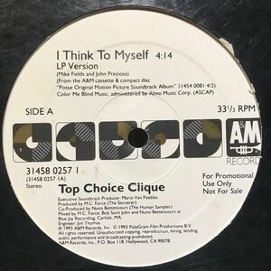 Top Choice Clique / I Think To Myself USプロモ盤