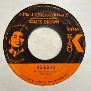 US盤 7インチ JAMES BROWN # PART TWO (LET A MAN COME IN AND DO THE POPCORN) / GITTIN' A LITTLE HIPPER (PART 2)の画像2