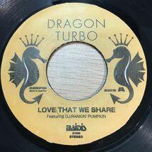 難あり 視聴あり Dragon Turbo, Rankin Pumpkin / Love That We Share / 1996年_画像1
