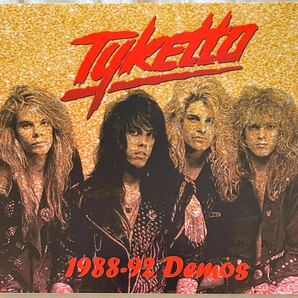 TYKETTO 1988-92 Demos LOUDWORKS collector's item US メロハー メロディアス・ハード・ロックWAYSTED 80年代の画像1