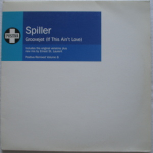 ◇2枚組 12：UK◇ SPILLER / GROOVEJET (IF THIS AIN'T LOVE )