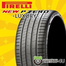 2023年製 PIRELLI NEW P ZERO LUXURY 245/40R21 245/40-21 100V XL VOL ボルボ承認 ゼロ ラグジュアリー PZ4 PZERO 4本送料税込215,556円~_画像1