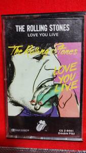 Rooling Stones Love You Live　輸入カセットテープ