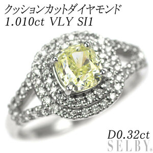 新品 Pt950 クッションカットダイヤモンド リング 1.010ct VLY SI1 D0.32ct 新入荷 出品1週目 SELBY