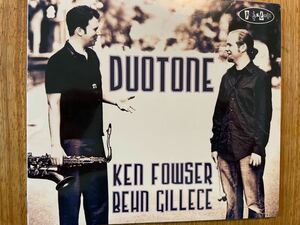 CD KEN FOWSER. BEHN GILLECE / DUOTONE