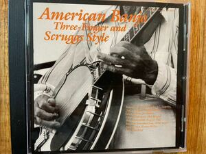 CD V.A/ AMERICAN BANJO THREE FINGER AND SCRUGGS STYLE